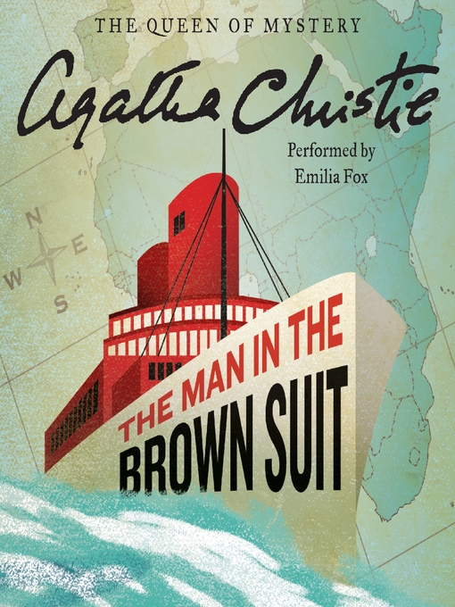 Title details for The Man in the Brown Suit by Agatha Christie - Available